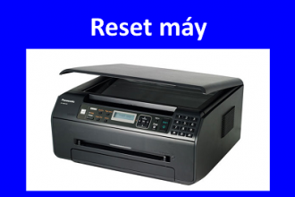 Cách Reset mực và drum máy in, fax Panasonic 1520
